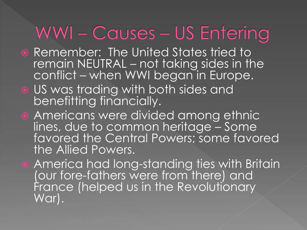 wwi causes us entering remember the united states