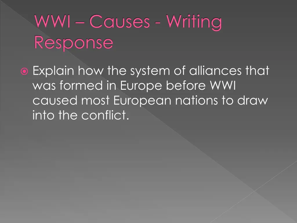 wwi causes writing response