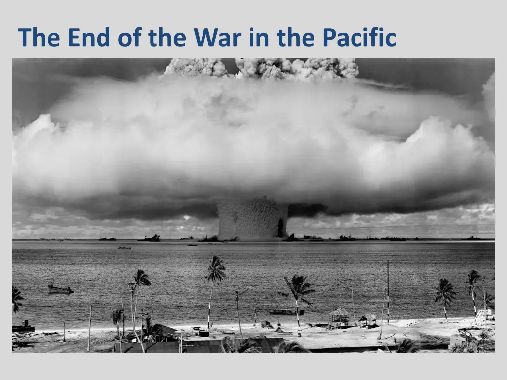 the end of the war in the pacific