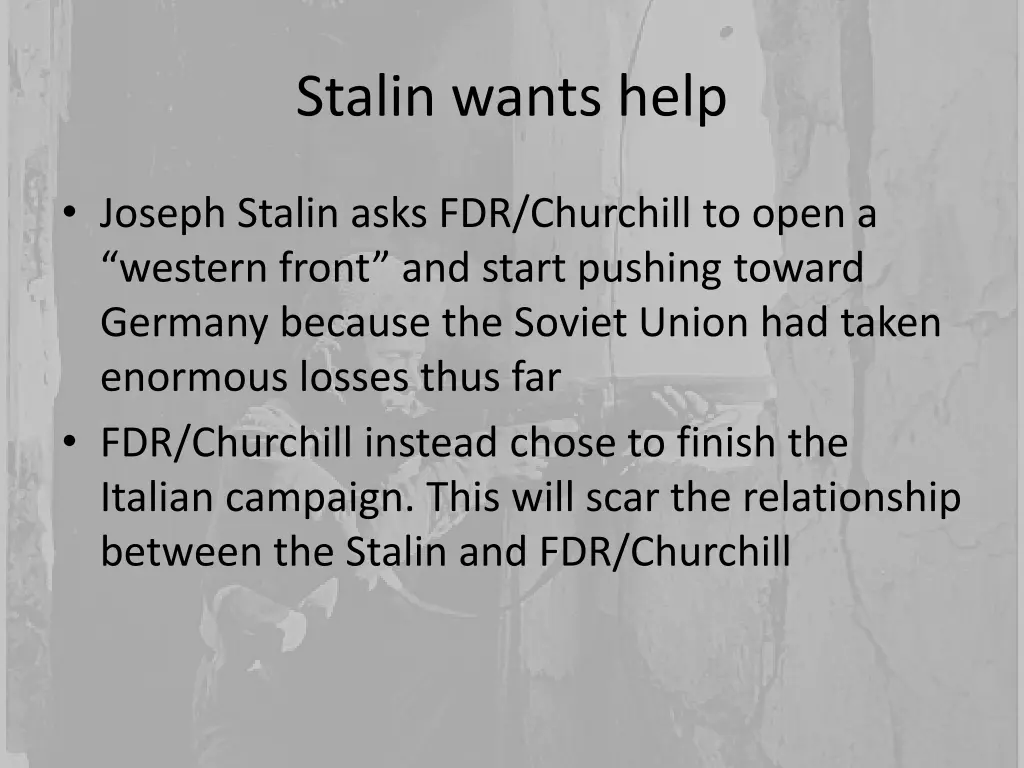 stalin wants help