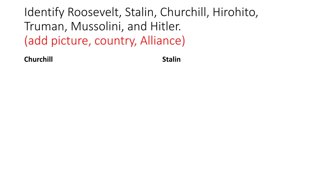 identify roosevelt stalin churchill hirohito 1