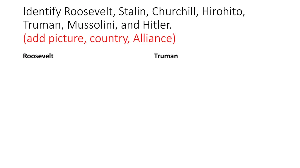 identify roosevelt stalin churchill hirohito