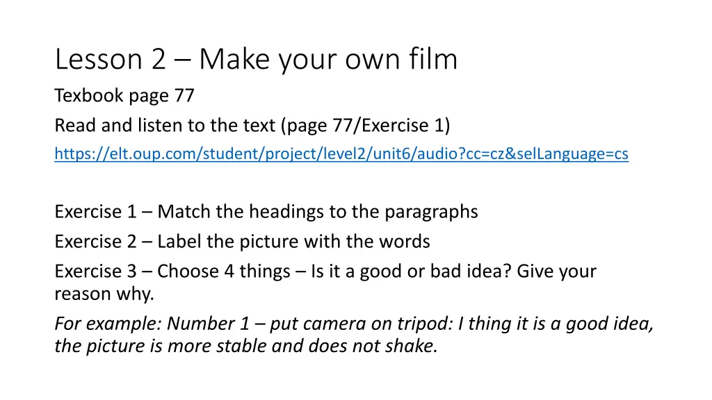 lesson 2 make your own film texbook page 77 read