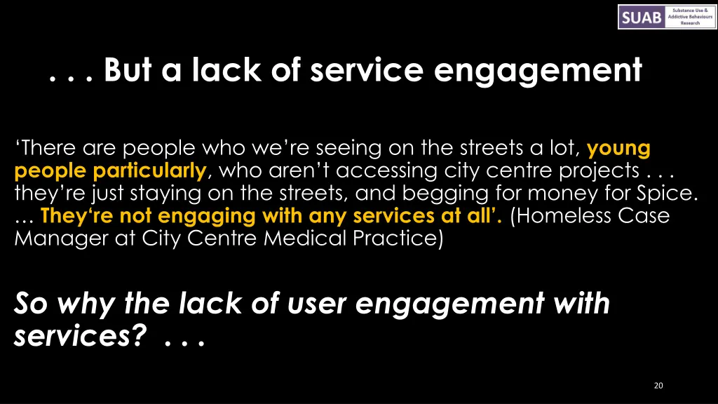 but a lack of service engagement