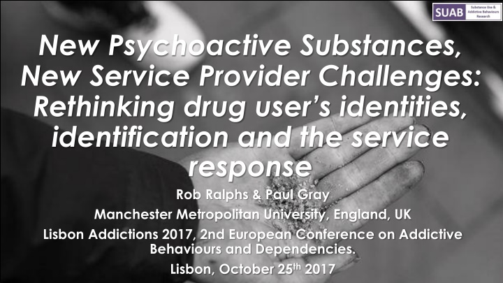 new psychoactive substances new service provider