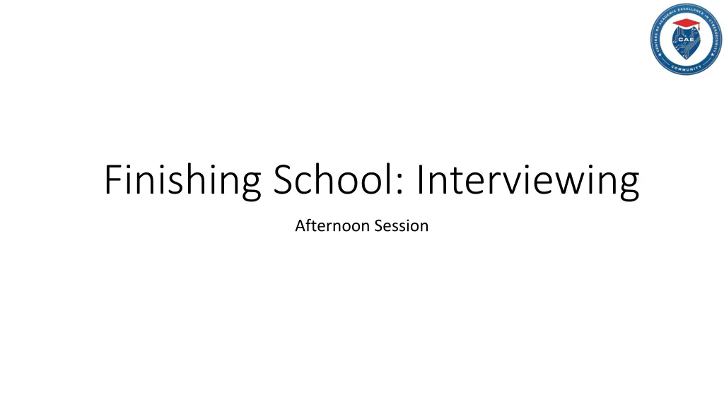 finishing school interviewing