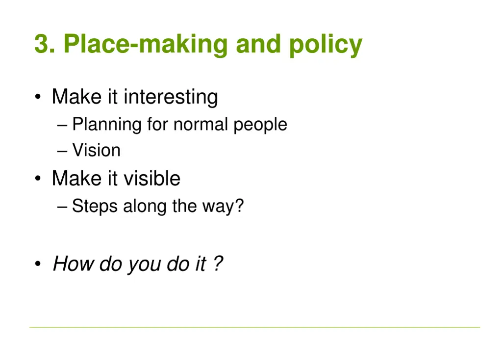 3 place making and policy 2