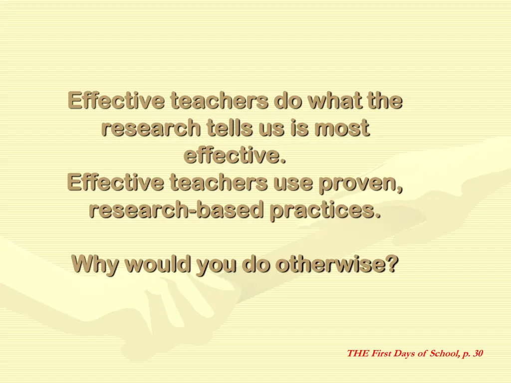 effective teachers do what the effective teachers