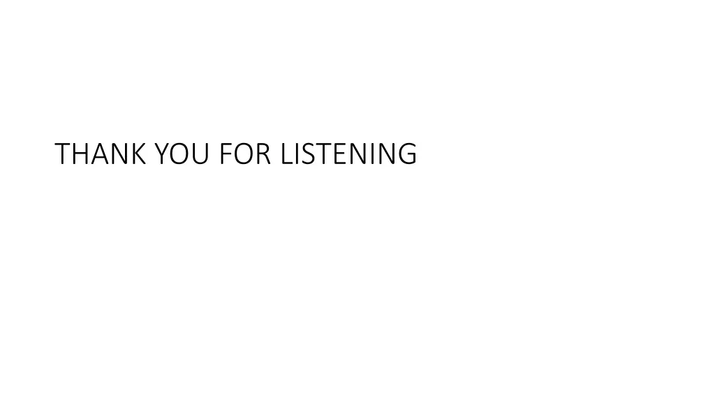 thank you for listening