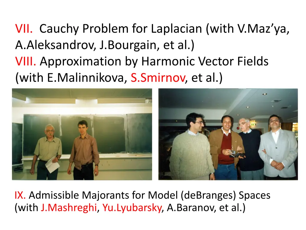 vii cauchy problem for laplacian with