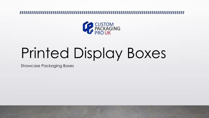 printed display boxes showcase packaging boxes