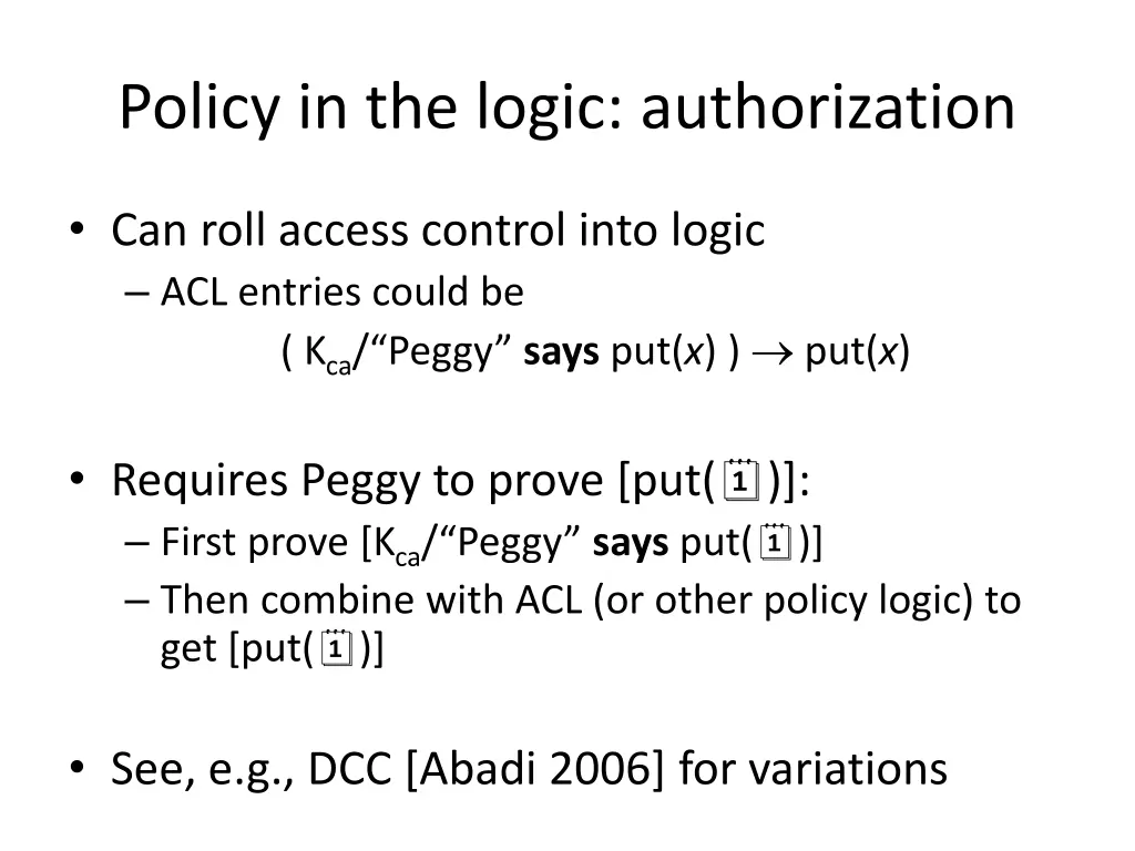 policy in the logic authorization