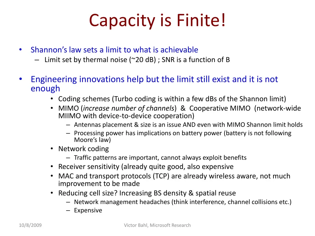 capacity is finite