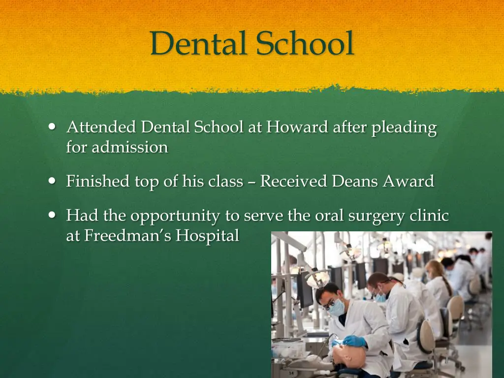 dental school