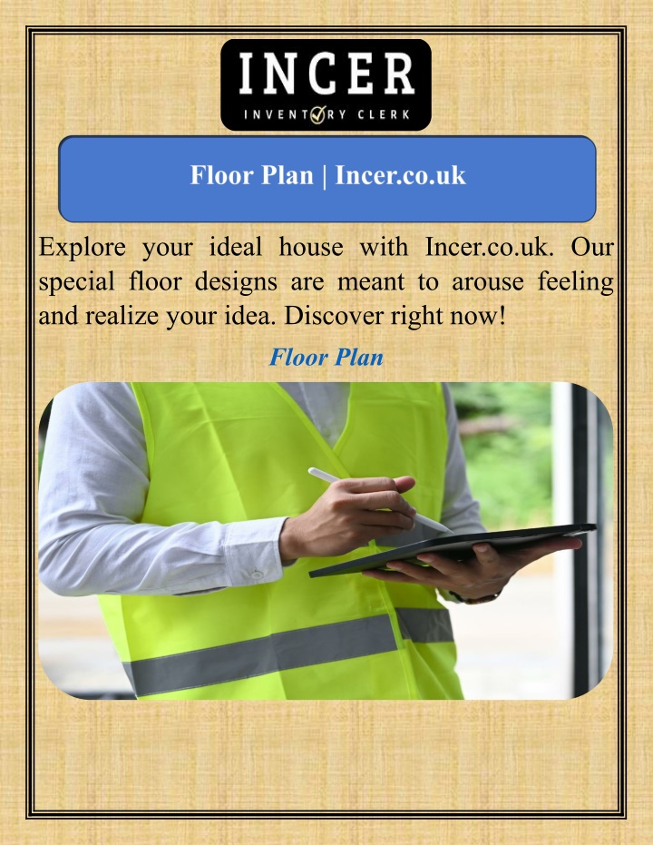 explore your ideal house with incer