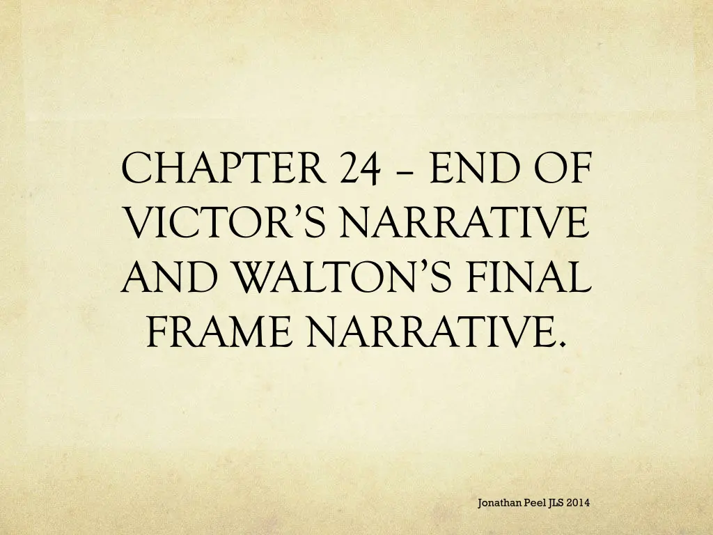 chapter 24 end of victor s narrative and walton