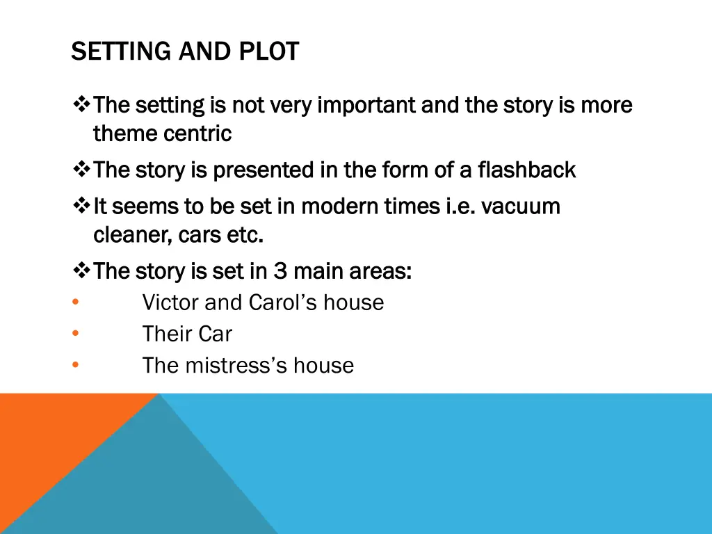 setting and plot