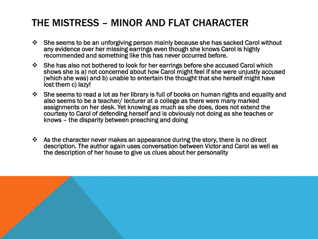 the mistress minor and flat character