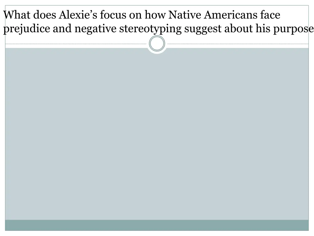 what does alexie s focus on how native americans