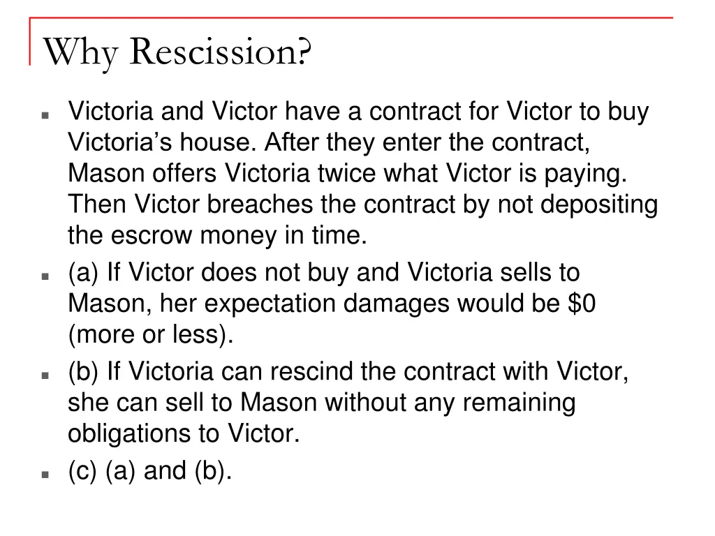 why rescission