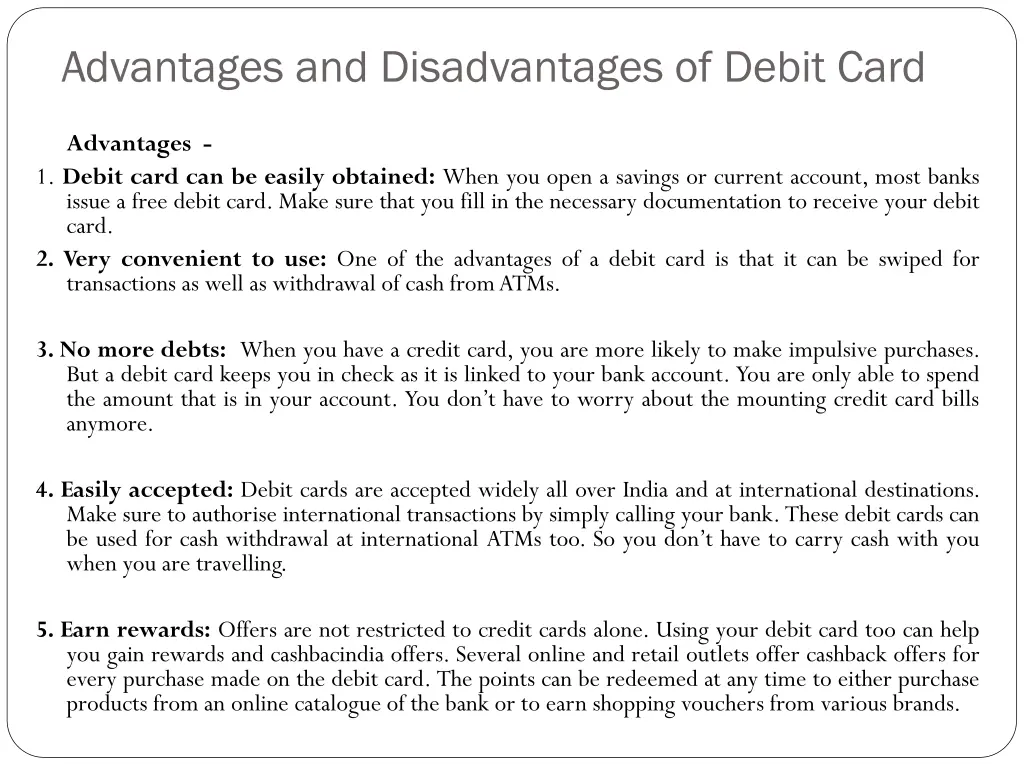 advantages and disadvantages of debit card