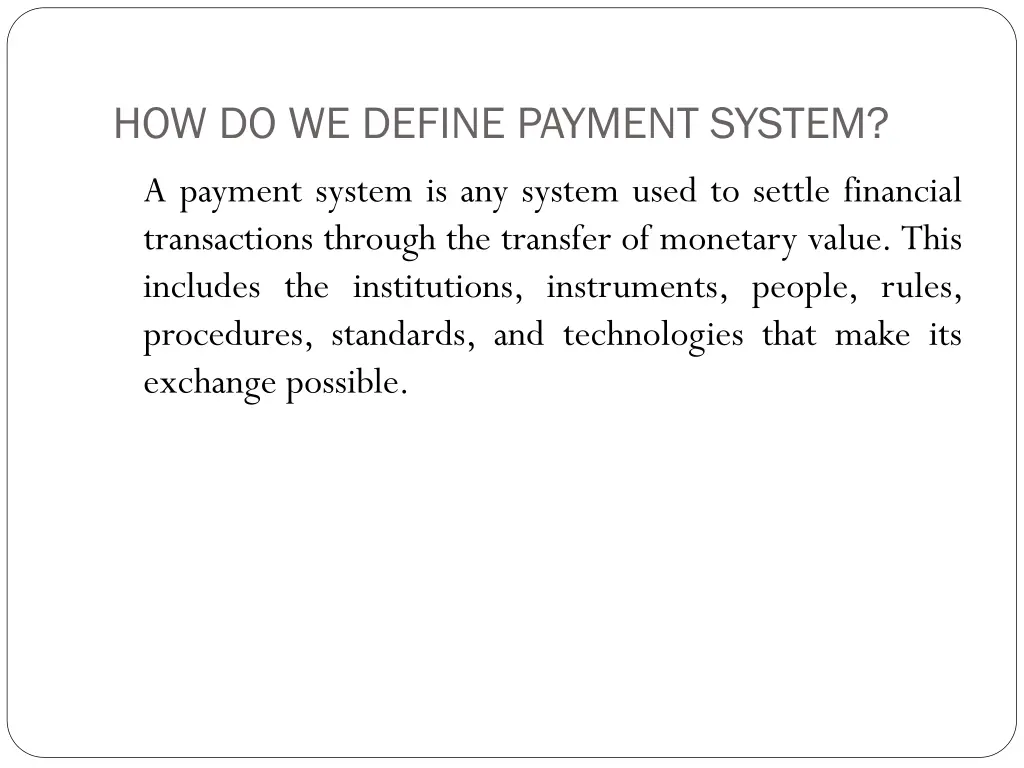 how do we define payment system