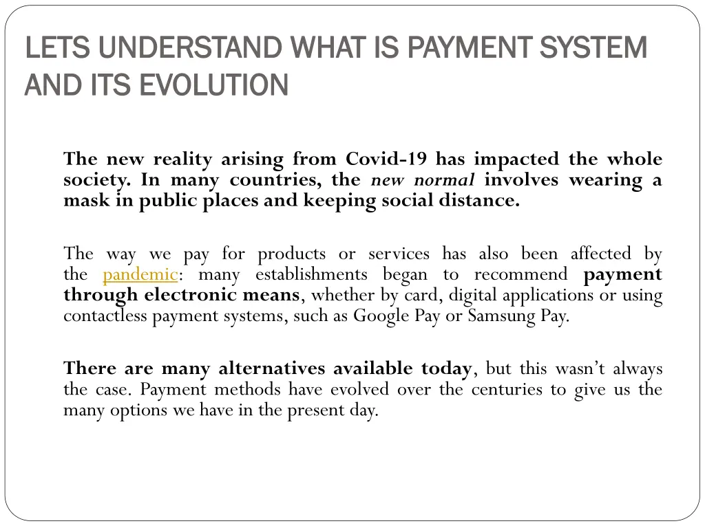 lets understand what is payment system lets