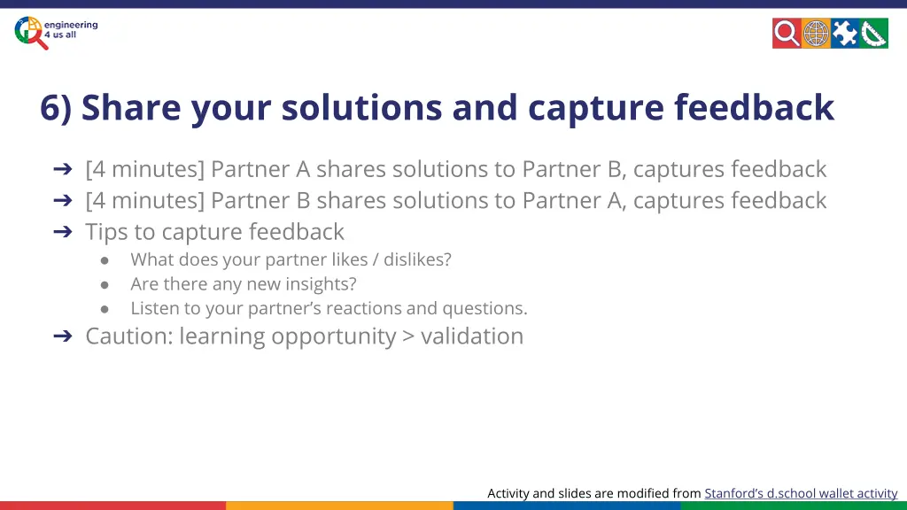 6 share your solutions and capture feedback