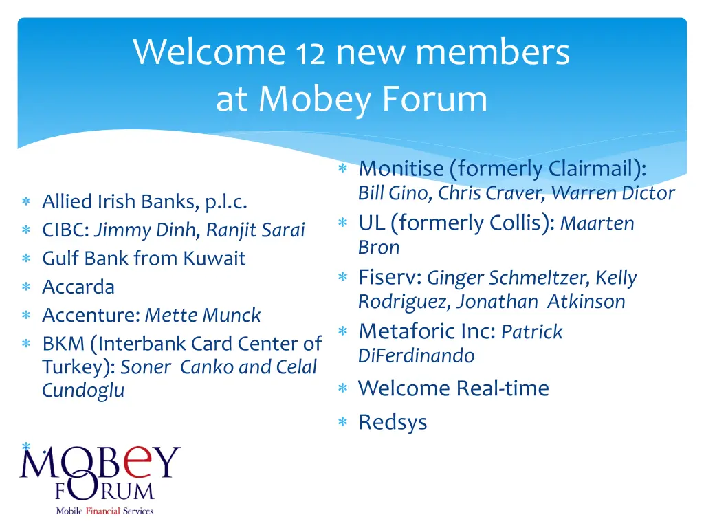 welcome 12 new members at mobey forum