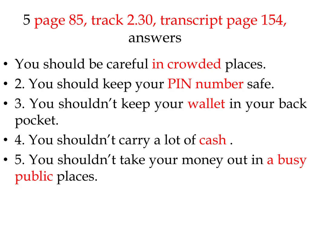 5 page 85 track 2 30 transcript page 154 answers