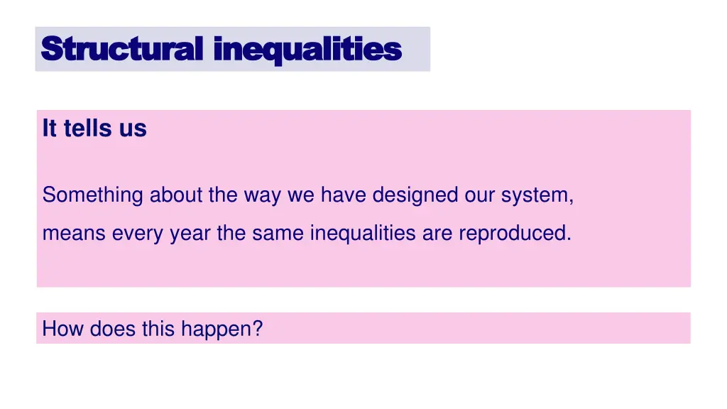 structural inequalities structural inequalities 1