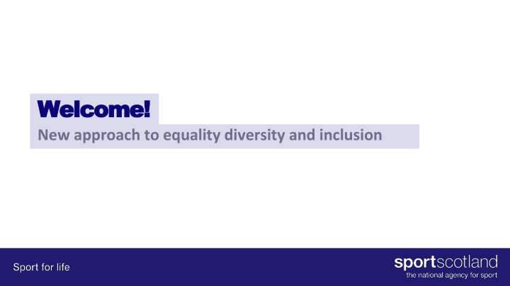 welcome welcome new approach to equality