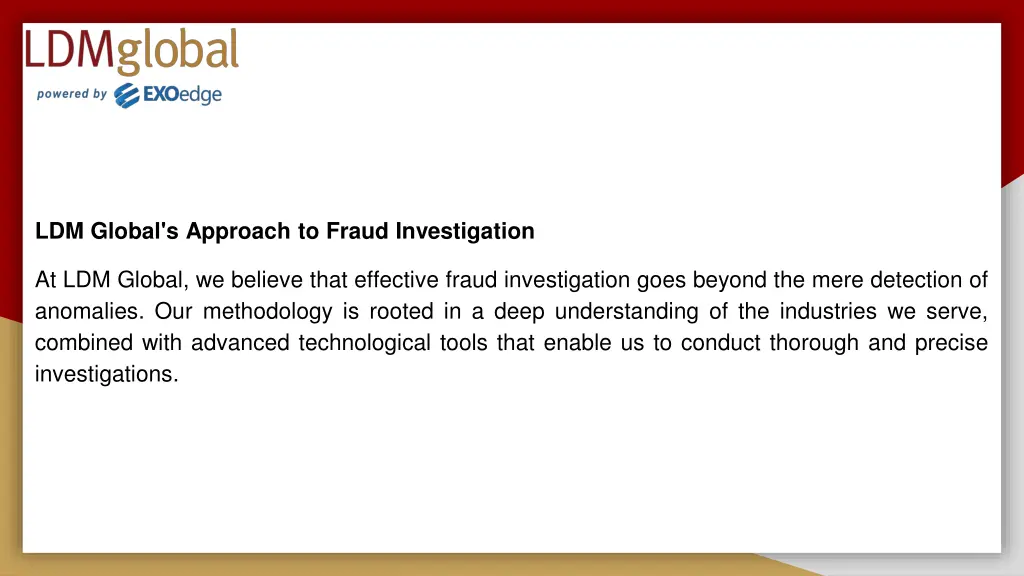 ldm global s approach to fraud investigation