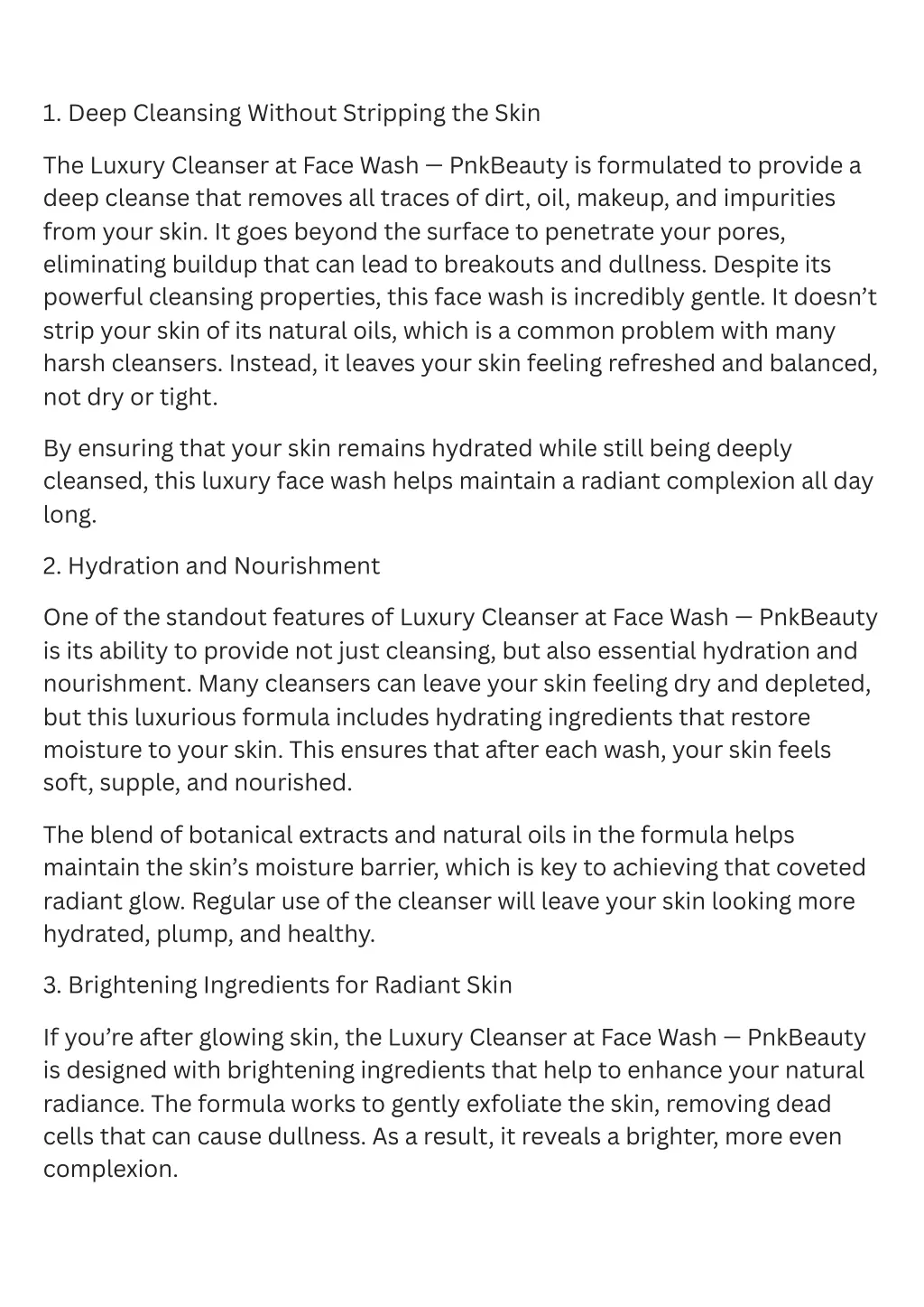 1 deep cleansing without stripping the skin