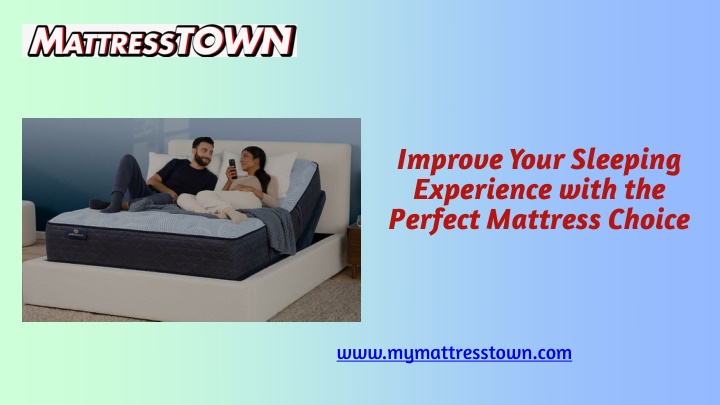 improve your sleeping experience with the perfect