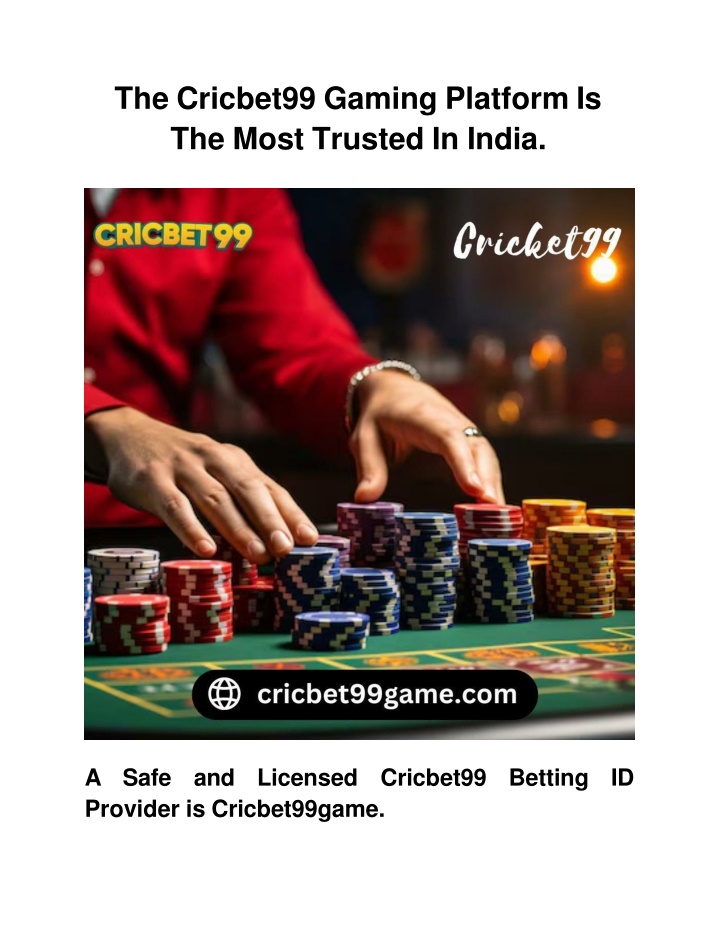 the cricbet99 gaming platform is the most trusted