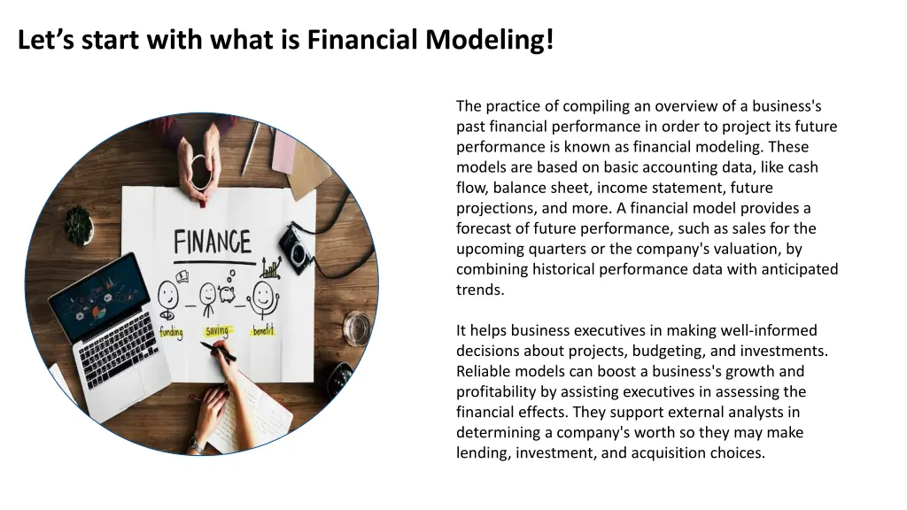 let s start with what is financial modeling