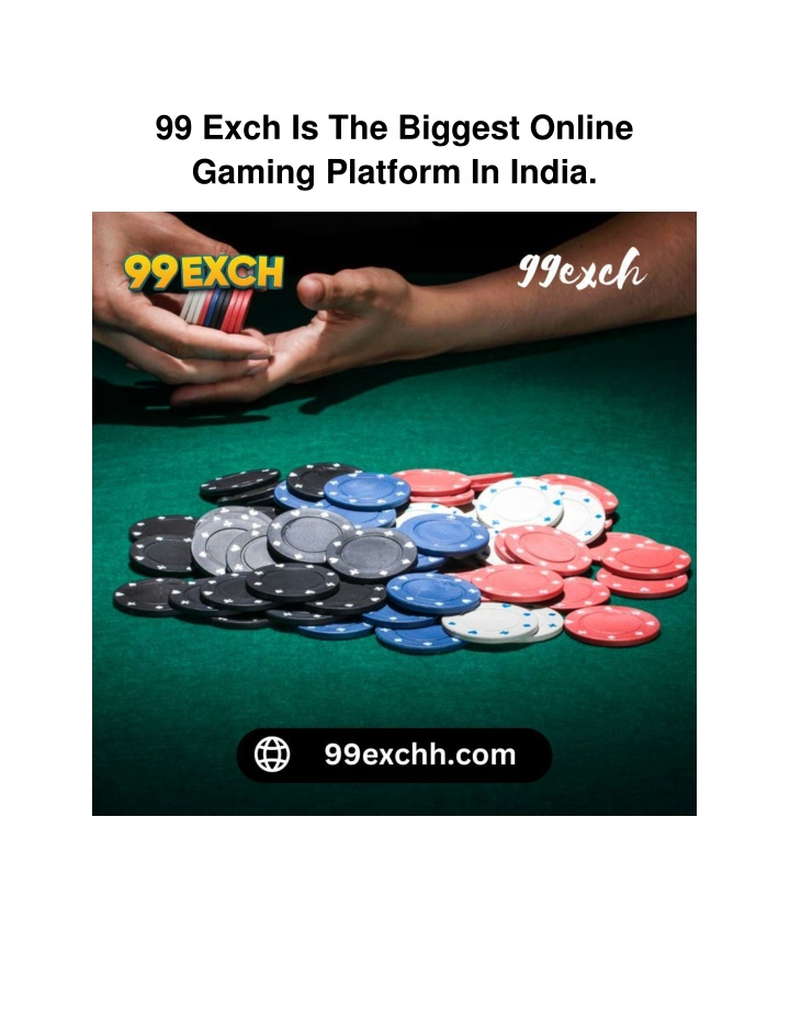 99 exch is the biggest online gaming platform