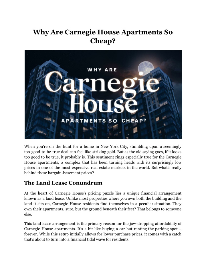 why are carnegie house apartments so cheap