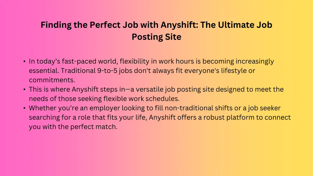 finding the perfect job with anyshift