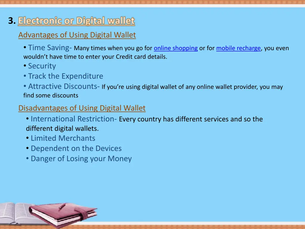 3 electronic or digital wallet 3