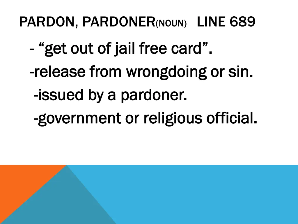 pardon pardoner noun line 689