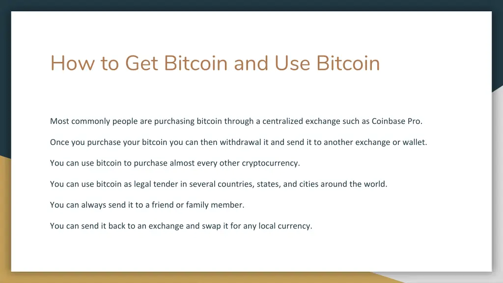 how to get bitcoin and use bitcoin