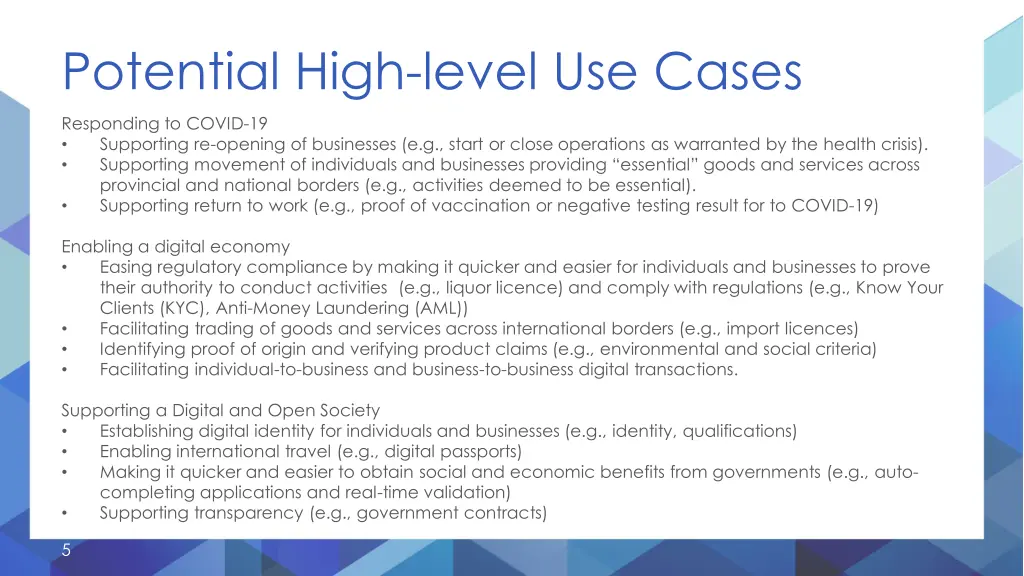 potential high level use cases