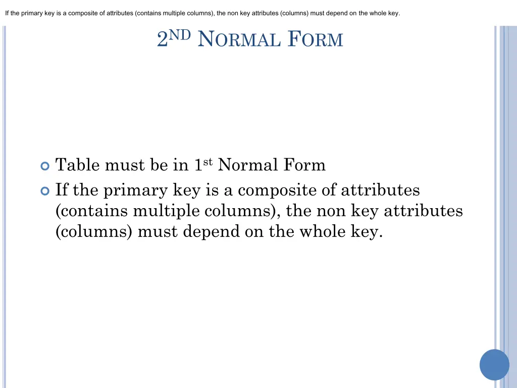 if the primary key is a composite of attributes