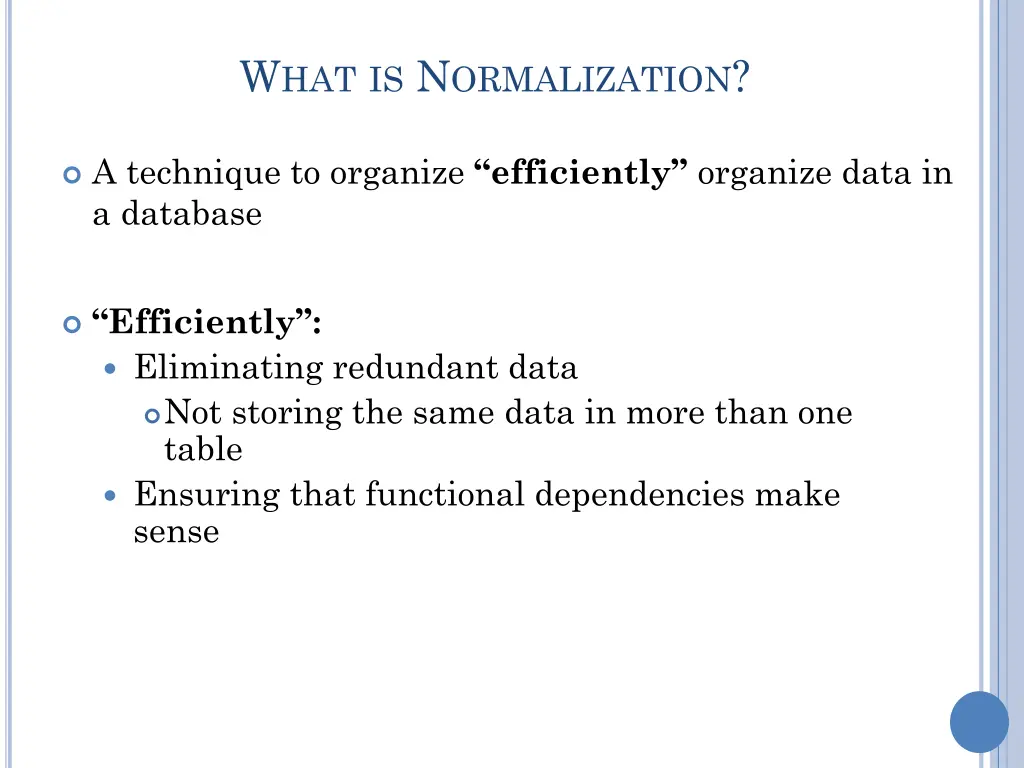 w hat is n ormalization