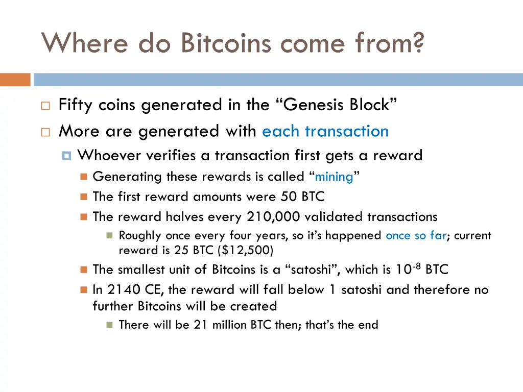 where do bitcoins come from