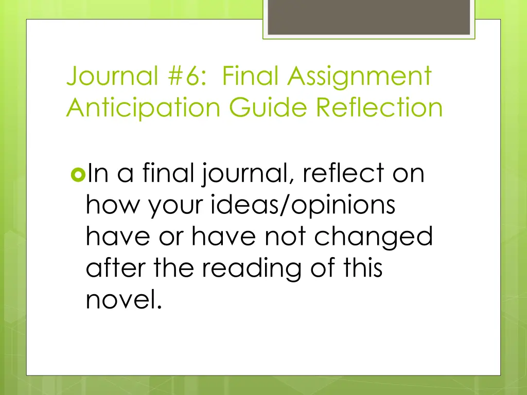 journal 6 final assignment anticipation guide