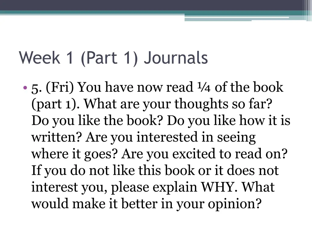 week 1 part 1 journals 3