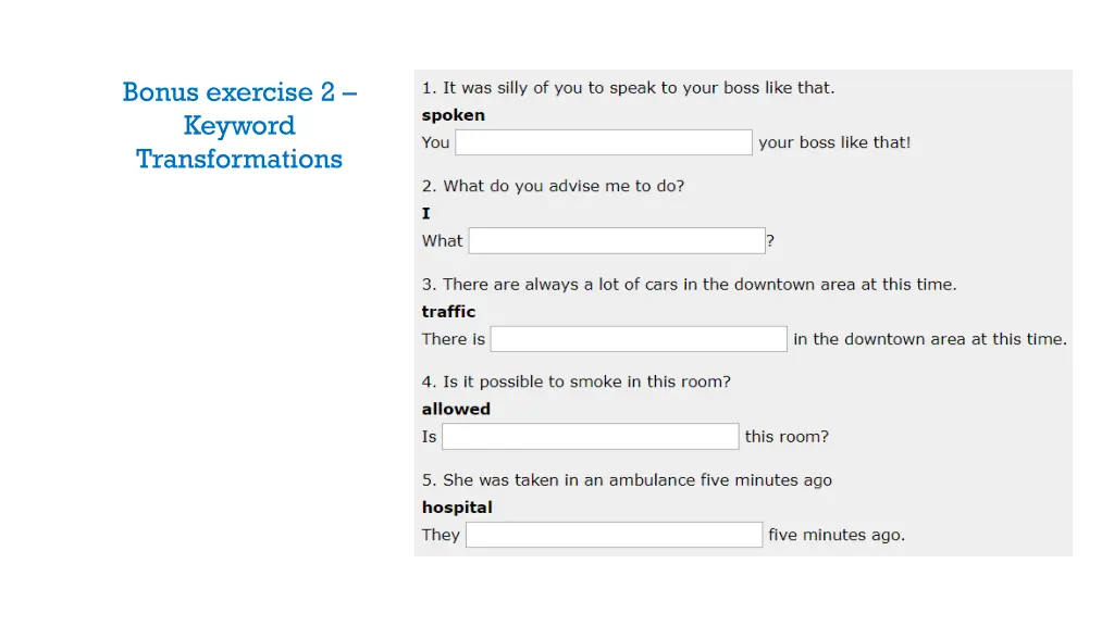 bonus exercise 2 keyword transformations